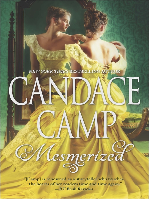 Title details for Mesmerized by Candace Camp - Wait list